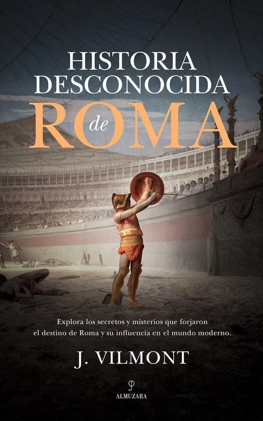 Libro Historia desconocida de Roma