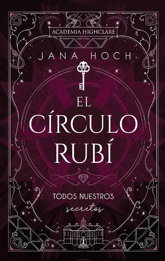 Libro El círculo rubí. Todos nuestros secretos