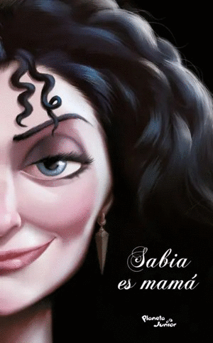 Libro Villanos. Sabia es mamá (Planeta Junior)