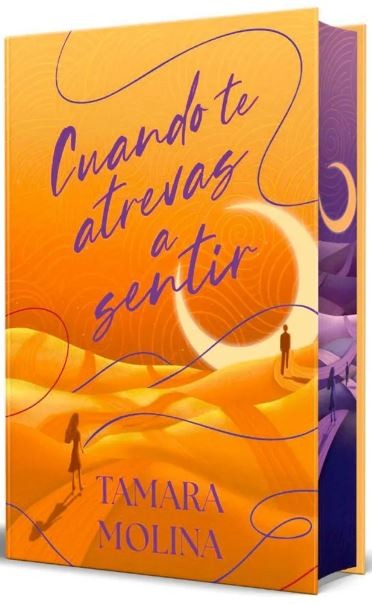 Libro Cuando te atrevas a sentir (tapa dura)