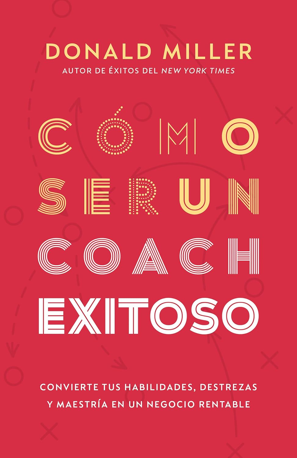 Libro Cómo ser un coach exitoso