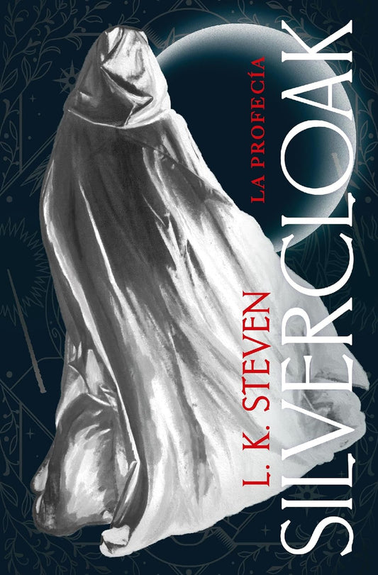 Libro Silvercloak: La profecía
