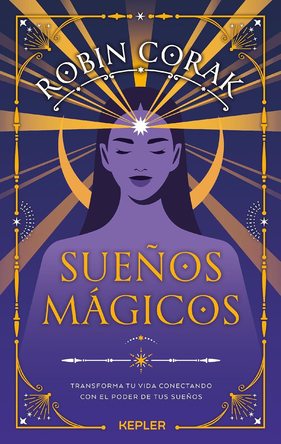 Libro Sueños mágicos. Transforma tu vida conectando con el poder de tus sueños