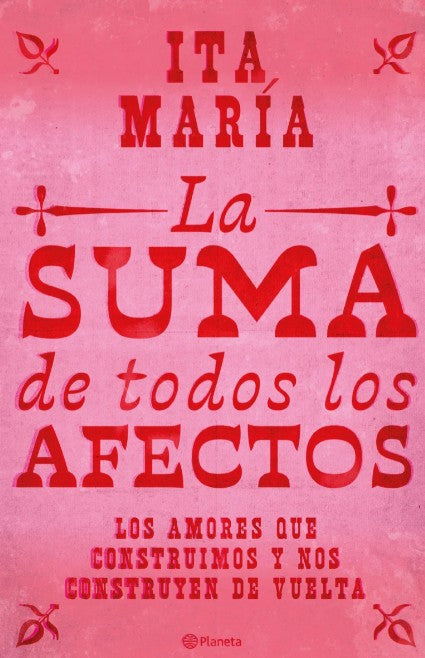 Libro La suma de todos los afectos