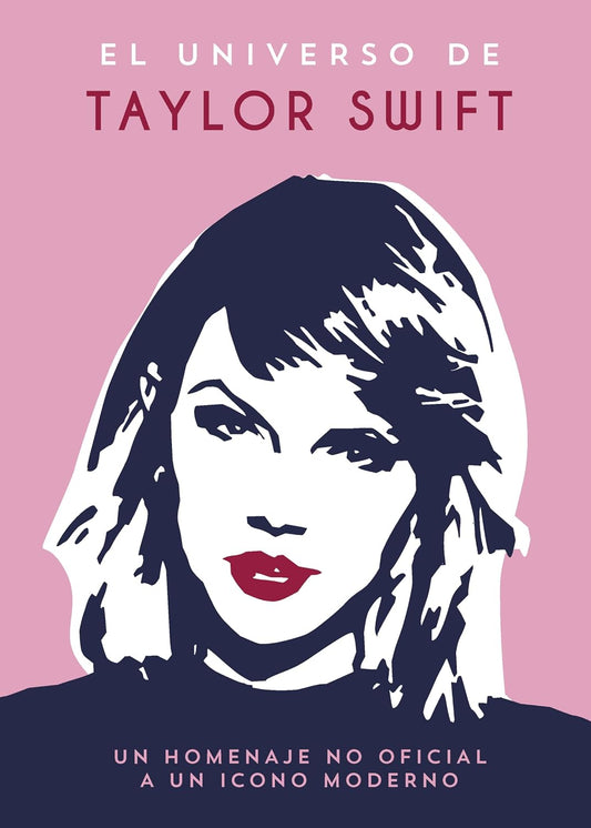 Libro El universo de Taylor Swift