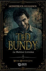 Libro Ted Bundy. El depredador detrás de la máscara
