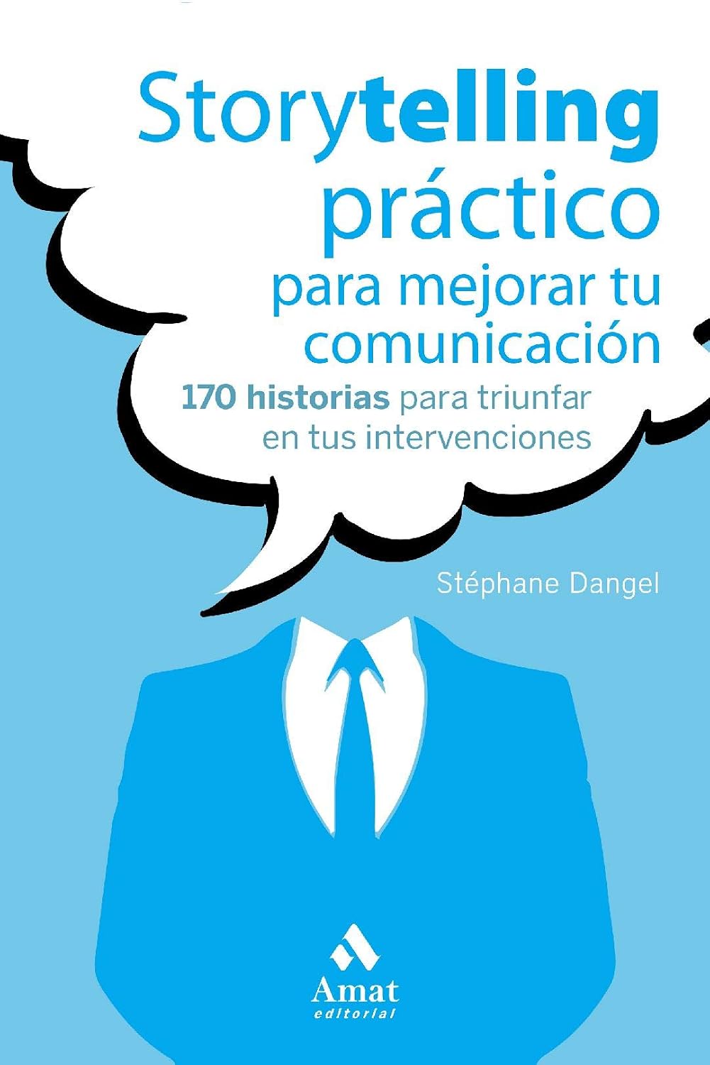 Libro Storytelling práctico para mejorar tu comunicación