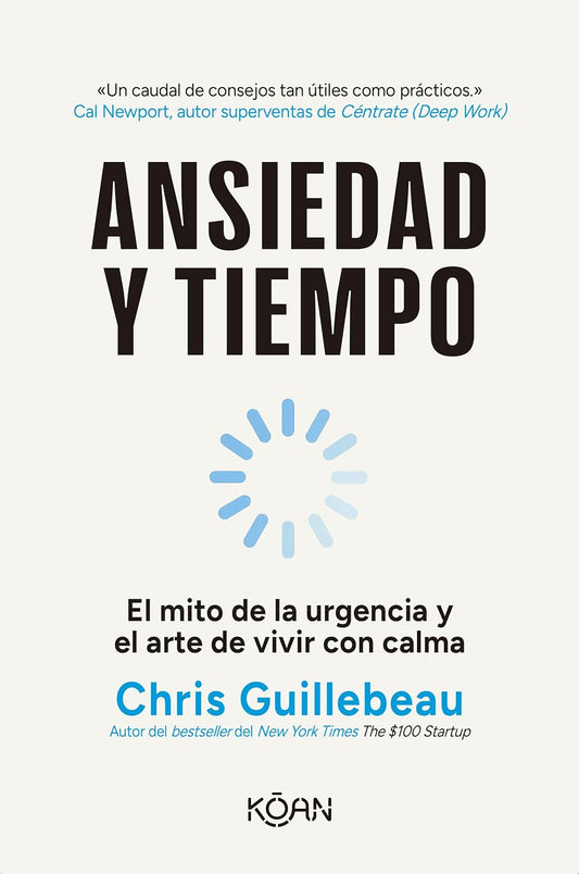 Libro Ansiedad y tiempo. El mito de la urgencia y el arte de vivir con calma
