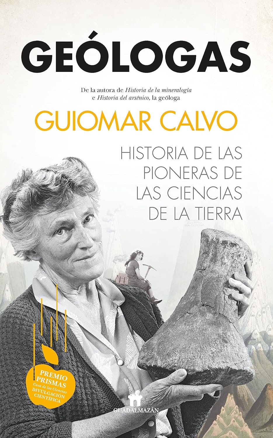 Libro Geólogas. Historia de las pioneras de las ciencias de la tierra