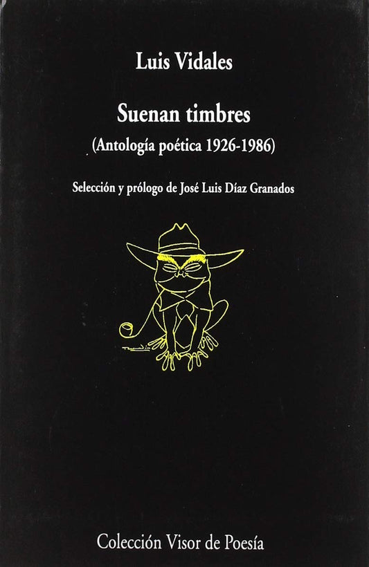 Libro Suenan timbres (Antología Poética 1926-1986)