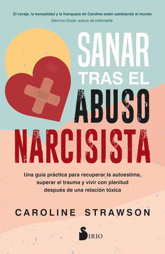 Libro Sanar tras el abuso narcisista
