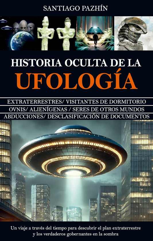 Libro Historia oculta de la ufología