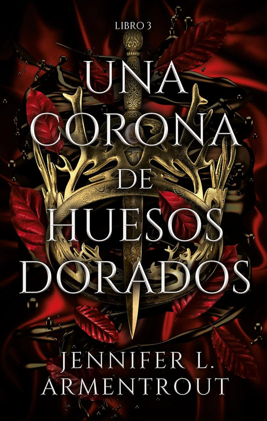 Libro Una corona de huesos dorados