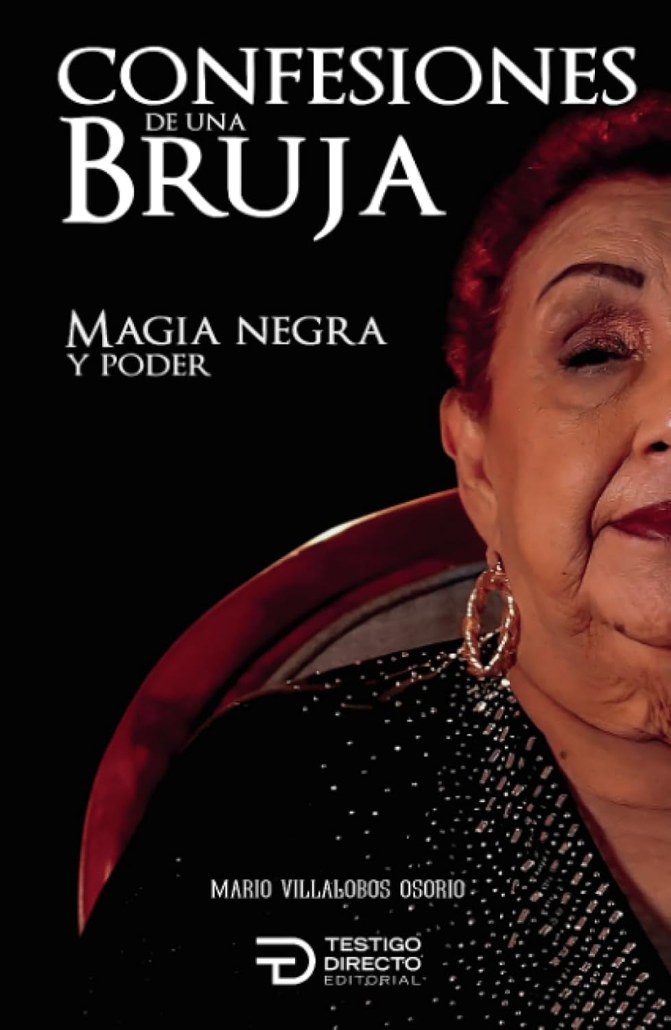 Libro Confesiones de una bruja. Magia negra y poder