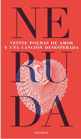 Libro Veinte poemas de amor y una canción desesperada