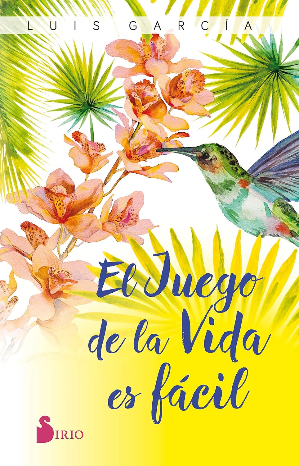 Libro El juego de la vida es fácil