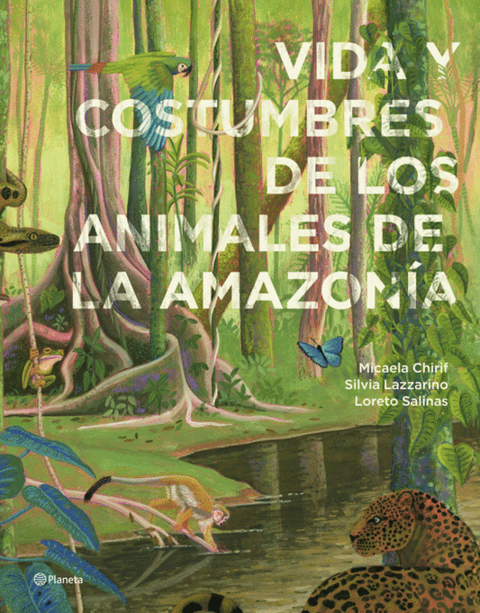 Libro Vida y costumbre de los animales de la Amazonía