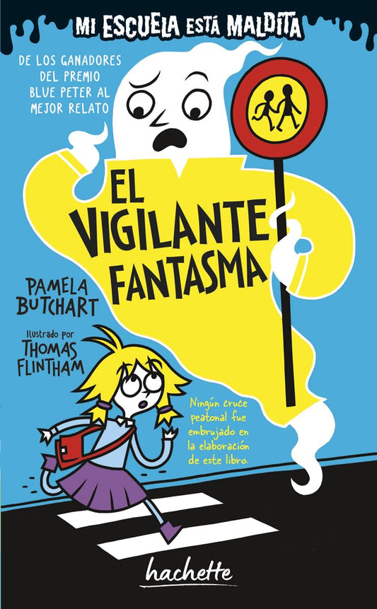 Libro Mi escuela está maldita. El vigilante fantasma