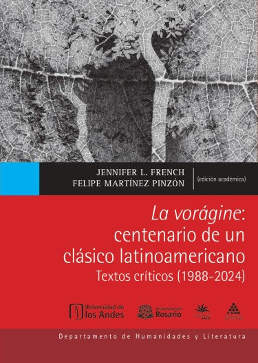 Libro La Vorágine: centenario de un clásico latinoamericano