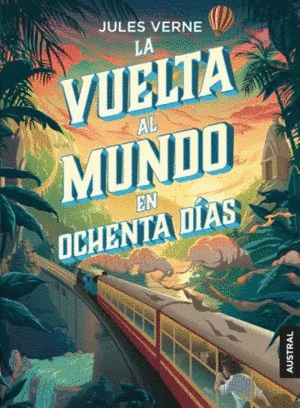 Libro La vuelta al mundo en ochenta días (Austral)