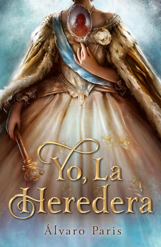 Libro Yo, la heredera